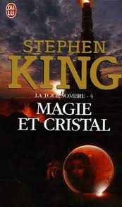 La Tour Sombre • T4 Magie et Crystal • Stephen King  Images?q=tbn:ANd9GcTPktotvRwUJ_Cv8JCUobNVkTjLhgZ5XhqzR6tucLHCfuWx5Oih