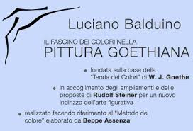 Luciano Balduino " Pittura Goethiana"