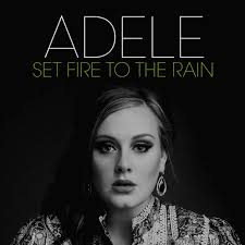 MUSIC | Adele - Set Fire to The Rain
