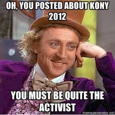 Kony 2012! Images?q=tbn:ANd9GcT36EfqjWerT4BcB-nj6SsfJ6abNsfhT3xsN1QOYEiRr9Se2oRdqg